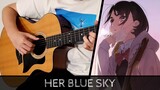 【Her Blue Sky OST】 Sora no Aosa wo Shiru Hito yo (空の青さを知る人よ) - Fingerstyle Guitar Cover