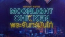 MOONLIGHT CHICKEN EP 6 ENG SUB (2023)