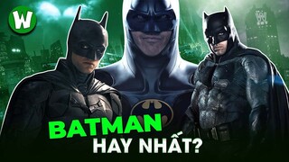 BATMAN: Tất Tần Tật Các Phiên Bản Live Action