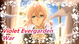 Violet Evergarden|[[Beat-Synced/Epic] War of Violet Evergarden