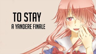 To Stay Option: Yandere Finale - (Yandere x Listener) [ASMR ]