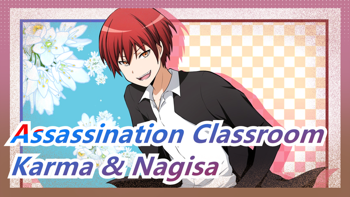 [Assassination Classroom AMV / Kelas 3-E] Murder Melody / Karma & Nagisa / Sangat Keren