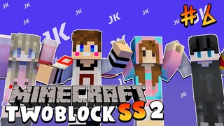 Minecraft Twoblock - พี่บีทำอะไรลงไป..........#6