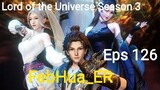 Lord of the Universe Season 3 Episode 126 Subtitle Indonesia