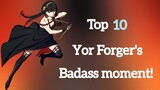 Yor Forger's Badass Moments