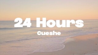 Cueshe - 24 Hours lyrics | (Mr. SOUNDS)