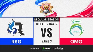 MPL PH S13 - W1D2 - RSG vs OMG - GAME 3