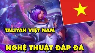 Boy One Champ Taliyah trùm hack não Việt Nam - Nghe thuật "chơi đá" đỉnh cao trong LMHT