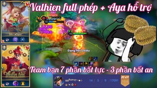 Valhein full phép kết hợp Aya / Team bạn 7 phần bất lực - 3 phần bất an /Rum ●○ Valhein / LIÊN QUÂN