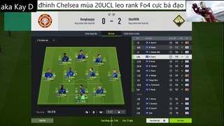 đội hình CHELSEA UCL 20 leo rank cực bá đạo #74