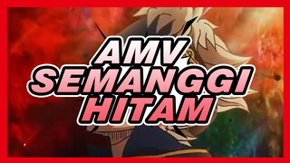 [AMV Semanggi Hitam] OP Gubahan Sendiri