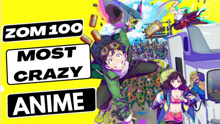 ZOM 100 BUCKET LIST OF THE DEAD | ZOM 100 REVIEW | ANIME REVIEW