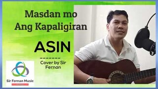 Masdan Mo Ang Kapaligiran- Asin / Cover By Sir Fernan