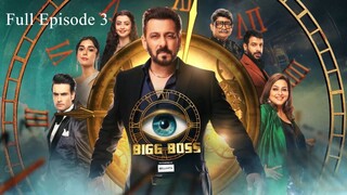 Bigg Boss Season 18 Episode 3 | Bigg Boss 18 | Hindi Tv Show | Bigg Boss 18 24 Hours Live Show