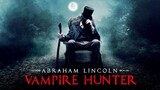 Abraham Lincoln Vampire Hunter [TAGALOG]
