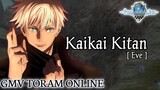 GMV Toram Online || Kaikai Kitan_Eve || Opening Jujutsu Kaisen