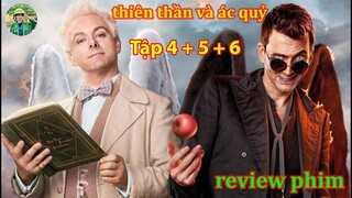 review phim good omens thiện báo tập 4 5 6 phần cuối