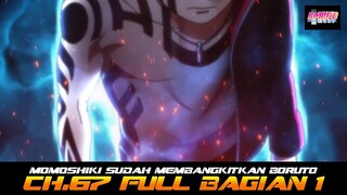 MOMOSHIKI SUDAH MEMBANGKITKAN BORUTO | MANGA BORUTO CH 67 FULL BAGIAN 1