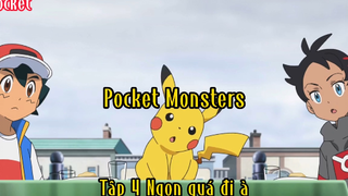 Pocket monsters_Tập 4 Ngon quá đi à