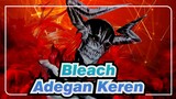 [Bleach] Adegan Keren