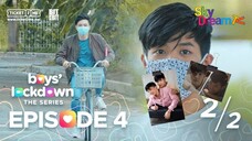 BOY LOCKDOWN EP 4 [2/2] SUB INDO 🇵🇭