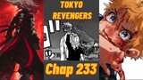 TOKYO REVENGERS CHAP 233 (SPOILER) - TÓM TẮT CHAP 232
