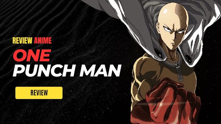 Jadi Overpower modal Workout?!!!!! Review anime One Punch Man