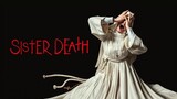Sister Death 2023   **  Watch Full For Free // Link In Description