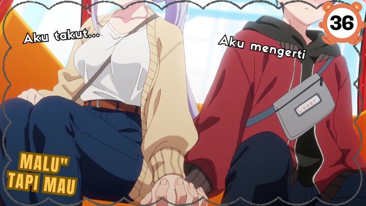 Kawaii!! Punya pacar malu-malu tapi mau😘 - (Special Crack Eps 36)