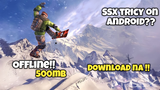 Ito naba ang SSX tricy para sa android? /download it on my Channel ConzyPlayz / TAGALOG