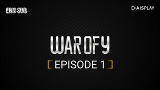 WAR OF Y [ EPISODE 1 ] WITH ENG SUB 720 HD