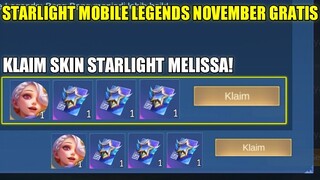 CARA DAPATKAN STARLIGHT MLBB NOVEMBER GRATIS! KLAIM SKIN STARLIGHT MELISSA GRATIS - MOBILE LEGENDS