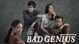 Bad Genius (2017) MalaySub (Recommended Film)