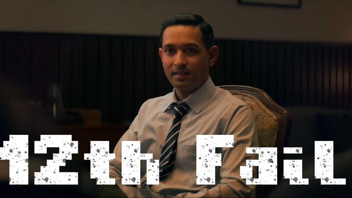 12th Fail Hindi Full HD Movie