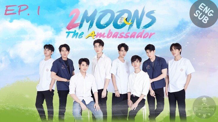 🇹🇭 2 Moons: The Ambassador (2022) - Episode 01