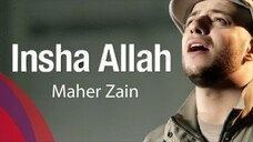 Maher Zain - Insha Allah