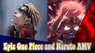 Do Your Best to Fight in this Cruel World! | Epic One Piece and Naruto AMV