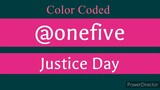 @onefive Justice Day [Color coded lyrics ROMAJI] [Romaji, Japanese and English Translation]