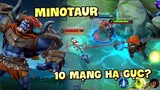 Tốp Mỡ | BÒ MINOTAUR MÙA 22: MỠ CHẲNG BÍT GÌ CẢ ĐÂU??? | MLBB