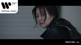 SURL (설) - Watch Me (구경이 OST) [Music Video]