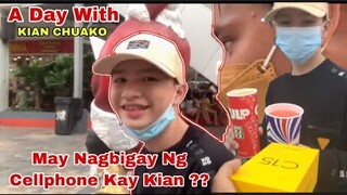 A Day With Kian Chuako || May Nagbigay Sa kanya Ng Cellphone ????