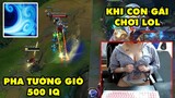 TOP khoảnh khắc điên rồ nhất LMHT 193: Pha Tường Gió 500 IQ, Khi con gái chơi LOL "xịt máu mũi"