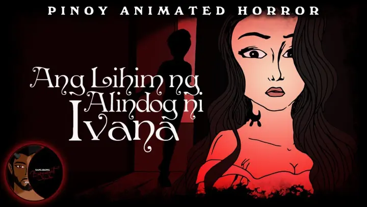 Ang Lihim ng Alindog ni Ivana - Tagalog Horror Story (Partly Animated)