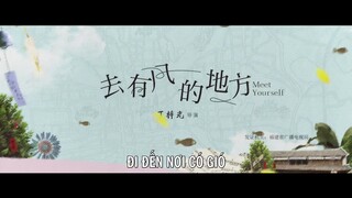 Đi Đến Nơi Có Gió EP 17 [Sub Việt]