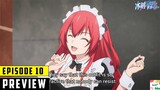 The Iceblade Sorcerer Shall Rule the World Episode 10 Preview | By Anime T