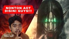 NONTON AOT FINAL SEASON PART 3 DIMANA?