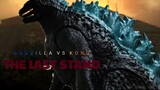 Godzilla VS Kong : The Last Stand - First Look Godzilla | 2022