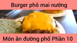 Burger phô mai nướng món ăn đường phố #10