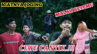 NIATNYA JOGING/SENAM PAGI|MALAH KETEMU CEWE CANTIK|FILM SUNDA PENDEK