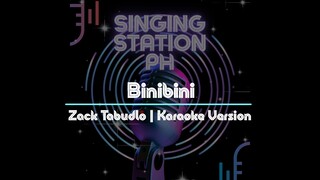 Binibini by Zack Tabudlo | Karaoke Version